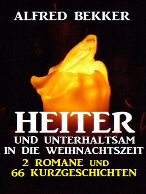 cover image of Heiter und unterhaltsam in die Weihnachtszeit